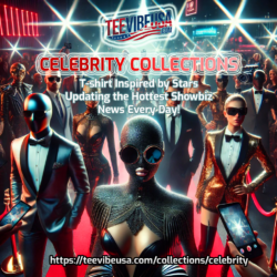 🔥 Teevibeusa.com – Celebrity Collection