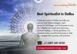 Best Spiritualist in Dallas – Experience Powerful Healing and Guidance