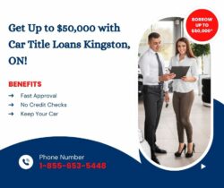 Borrow Up to $50,000 with Car Title Loans in Kingston!