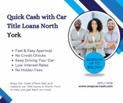 Borrow Money Against Your Car in North York – Low Interest!