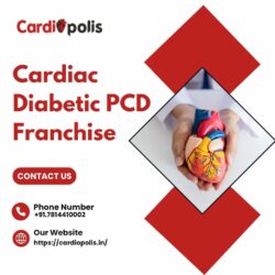 Cardiac Diabetic PCD Franchise: A Profitable Business Opportunity