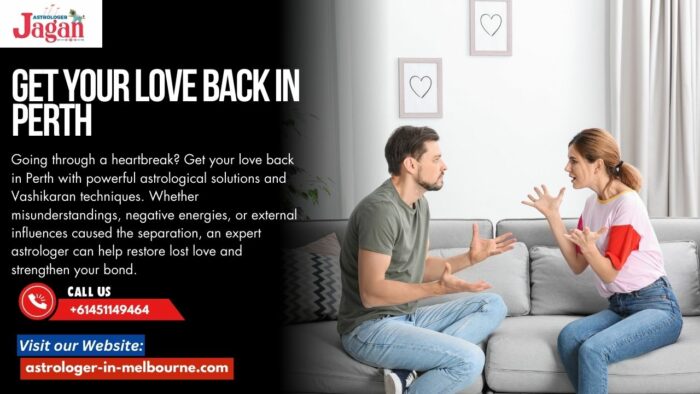 Get Your Love Back in Perth – Reignite Your Relationship with Astrology
