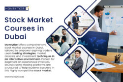 Learn Stock Trading with Moneytize’s Stock Market Courses in Dubai