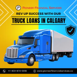 Used Truck Loans Calgary | Pioneer Financial Services