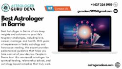 Best Astrologer in Barrie: Transform Your Life with Accurate Predictions