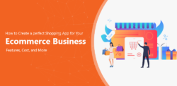 How to Develop A Shopping App For E-Commerce Business