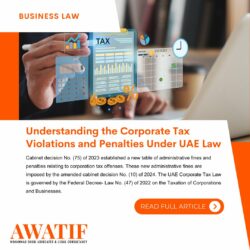 Learn more about the Corporate Tax Violations and Penalties Under UAE Law