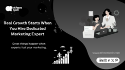 Hire a Dedicated Digital Marketing Expert to Grow Your Business Fast – AtheosTech