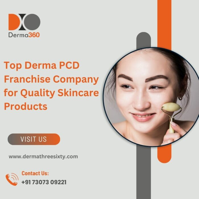 Top Derma PCD Franchise Company for Quality Skincare Products