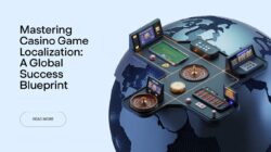 How to Localize Casino Games for Global Success | Boost Reach & Revenue