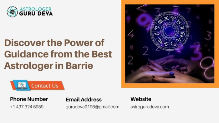 Discover the Power of Guidance from the Best Astrologer in Barrie
