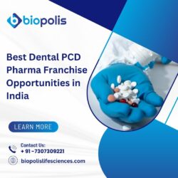 Best Dental PCD Pharma Franchise Opportunities in India