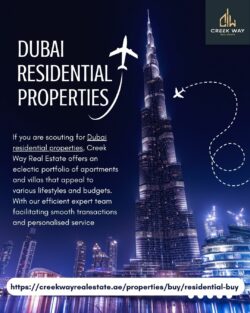 Explore Dubai Residential Properties with Creek Way Real Estate