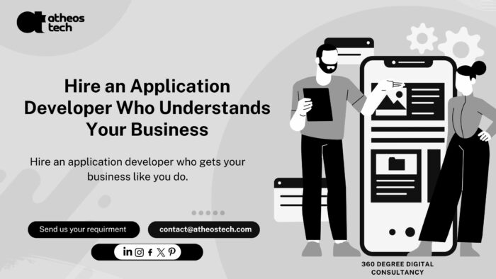 Mobile App Developer Hire That Fits Your Business Plans – AtheosTech