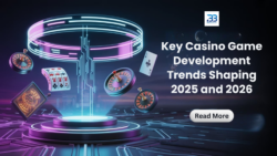 Top Casino Game Development Trends to Watch in 2025- 2026
