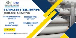 Supplier of Stainless Steel 310 Pipe