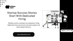 Smart Startups Hire Dedicated Developers to Win Big – AtheosTech