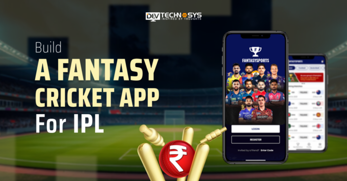 Step-by-Step Guide to Build a Fantasy Cricket App for IPL 2025