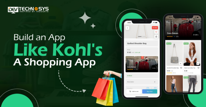 How to Build an App Like Kohl’s?