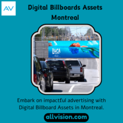 Digital Billboards Assets Montreal