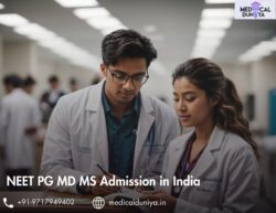 NEET PG MD MS Admission in India: Guidance for Professionals