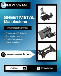 Swan India: Sheet Metal Components Manufacturer in India