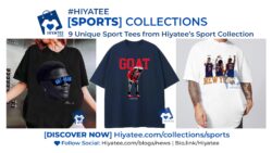 9 Unique Sport Tees from Hiyatee’s Sport Collection