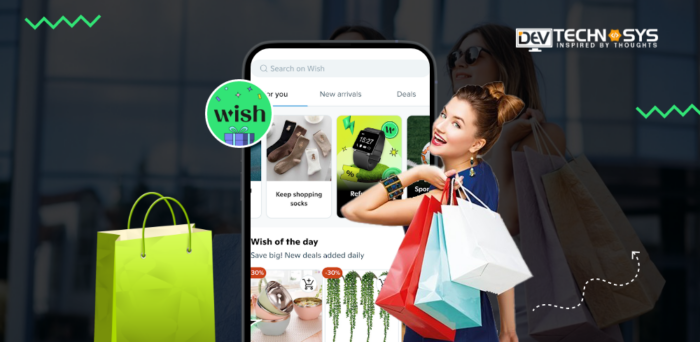 How Much Does It Cost to Develop An App Like Wish?
