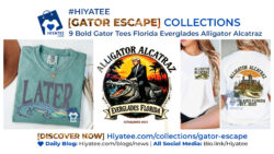 🐊 Run Wild: Florida Everglades Alligator Alcatraz Tees by Hiyatee Gator Escape Collection