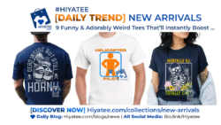 9 Funny & Adorably Weird Tees That’ll Instantly Boost Your Mood – New from Hiyatee!