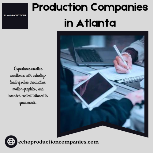 Production Companies in Atlanta