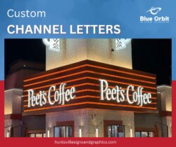 Brighten Your Brand with Stunning Channel Letter Signs in Huntsville