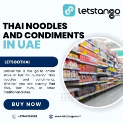 Buy Thai Noodles and Condiments in UAE – LetsGoThai