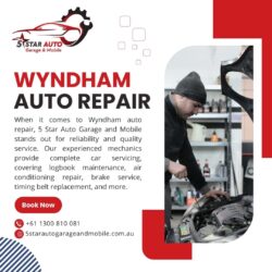 Reliable Wyndham Auto Repair – 5 Star Auto Garage and Mobile