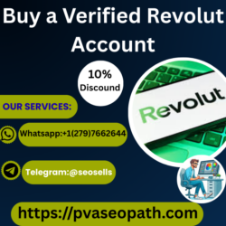 Buy Fully Verified Revolut Accounts for Use Accounding: Secure & Easy