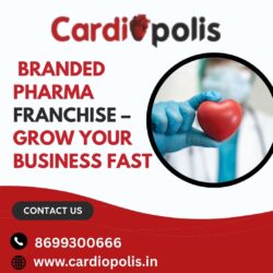 Cardiopolis Branded Pharma Franchise – Grow Your Business Fast