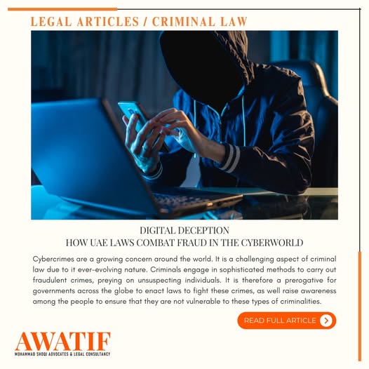 Learn More About Digital Deception: How UAE Laws Combat Fraud in the Cyberworld