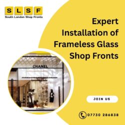 Frameless Glass Shop Fronts in London – South London Shop Fronts