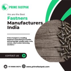 Fasteners Material Supplier in India | Prime Fastpak