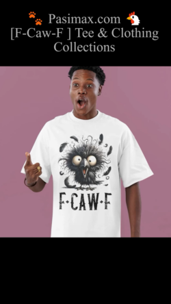 10 Funny & Cute F-Caw-F T-Shirts That Will Crack You Up (and Still Look Awesome) 🐔😂✨
