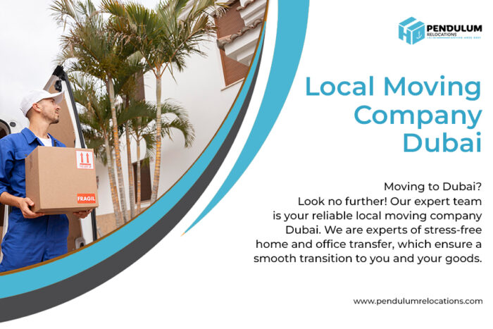 Trusted Local Moving Company Dubai for Easy Transitions