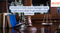 SUCCESS STORY: Dubai Teenager Faces Legal Action After Tragic Kickboxing Incident