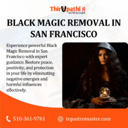 Black Magic Removal in San Francisco