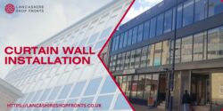 Curtain Walling Installation Services in Lancashire, UK