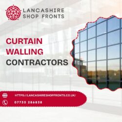 Long-lasting Curtain Walling Installation for Better Security