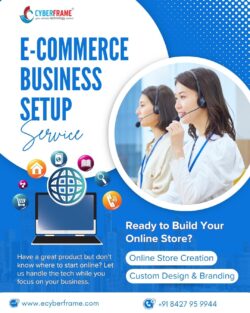 E-Commerce Business Setup Services With Ecyberframe