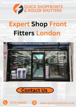 Quick Shopfronts – Top Shop Front Fitters London Experts