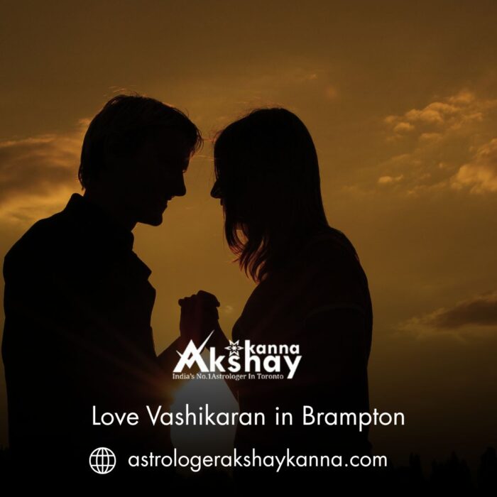Love Vashikaran in Brampton – Reconnect with Your Partner Through Divine Power
