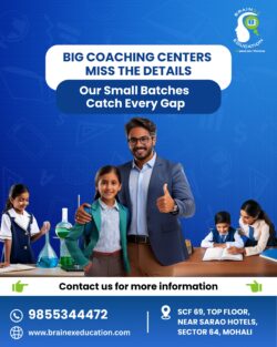 Coaching Classes Near Me – Why Brainex Education in Mohali Is the Preferred Choice for Students