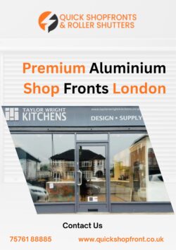 Quick Shopfronts – Premium Aluminium Shop Fronts London
